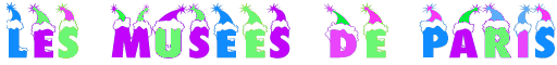 Les mus�es de Paris